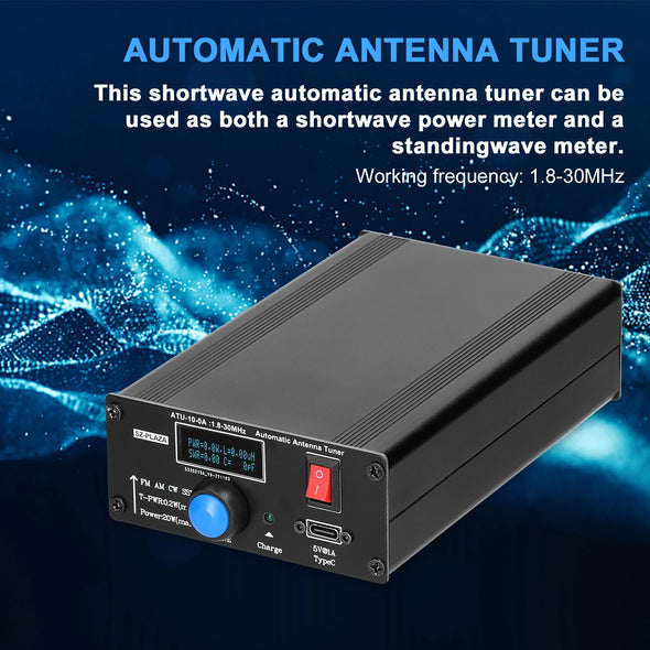 ATU-10-0A Shortwave Automatic Antenna Tuner 20W 1.8-30MHz Aluminum Alloy Housing Shortwave Power Meter Standing Waves Meter