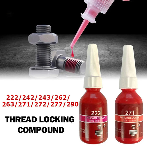 10ml Screw Lock Threadlocker 222 242 243 262 263 271 277 290 Anaerobic Adhesive Sealer Sealing Glue Thread Sealants